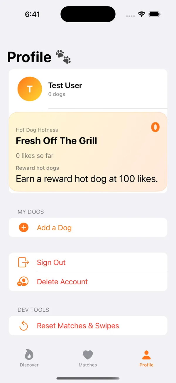 The app's Profile tab, showing a Hot Dog Hotness card reading "Fresh Off The Grill" with progress toward a reward hot dog at 100 likes, above an Add a Dog action and account controls.